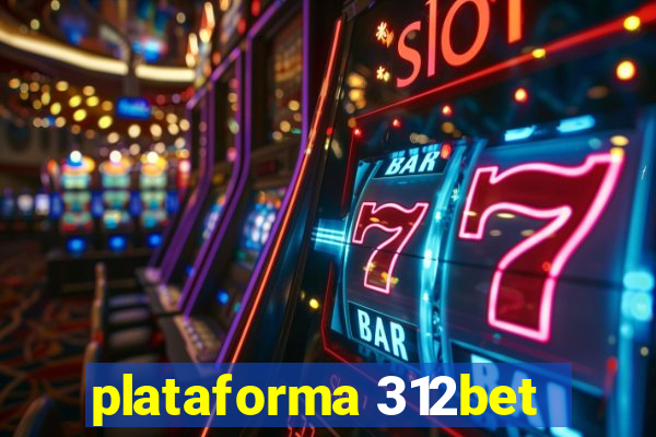 plataforma 312bet